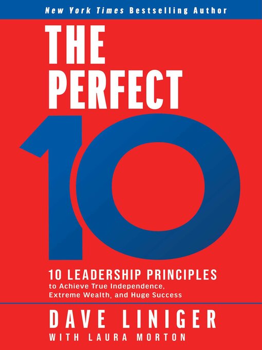 Title details for The Perfect 10 by Dave Liniger - Wait list